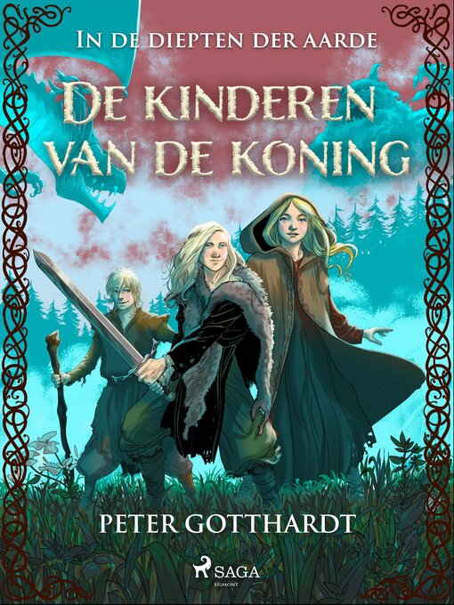 Title details for De kinderen van de koning--In de diepten der aarde by Peter Gotthardt - Available